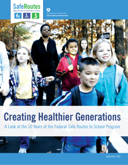 Creating Healthier Generations - National Center for Safe Routes to
