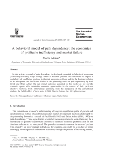 A behavioral model of path dependency: the economics of profitable