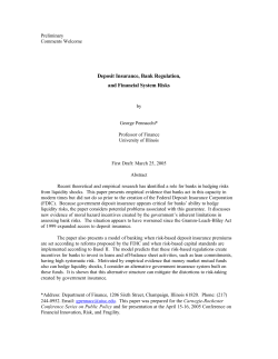 Deposit Insurance, Bank Regulation, and Financial System Risks