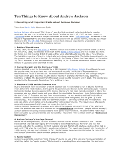 Ten Things to Know About Andrew Jackson