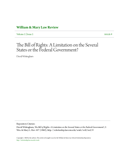 The Bill of Rights: A Limitation on the Several States or the Federal