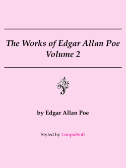 The Works of Edgar Allan Poe Volume 2