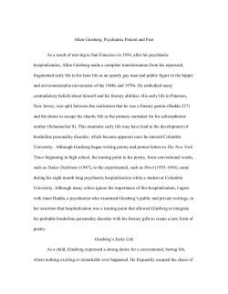 Allen Ginsberg, Psychiatric Patient and Poet As a result of moving to