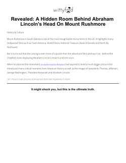 A Hidden Room Behind Abraham Lincoln`s Head On Mount Rushmore