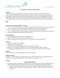 The Importance of Holocaust Remembrance Overview &ldquo;With the