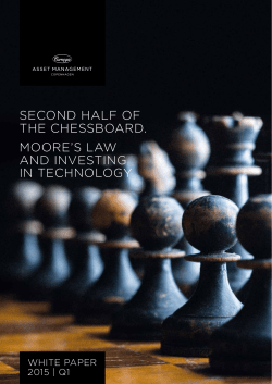 SECOND HALF OF THE CHESSBOARD. MOORE`S LAW AND INVESTING IN