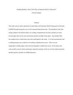 Reading Rainbow: Does Color Play an Important Role in Education