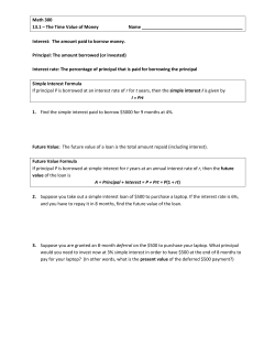 Math 300 13.1 &ndash; The Time Value of Money Name Interest: The