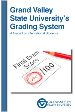 Grand Valley State University`s Grading System