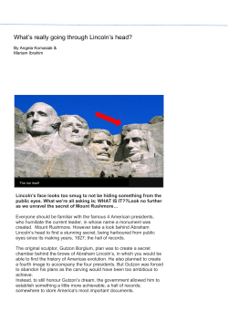 6. What`s Really going through Lincoln`s head