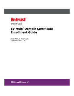 Entrust EV Multi-Domain SSL Certificate Enrollment Guide