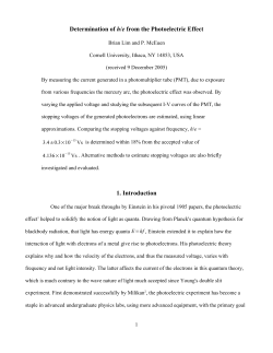 Determination of h/e from the Photoelectric Effect 1. Introduction