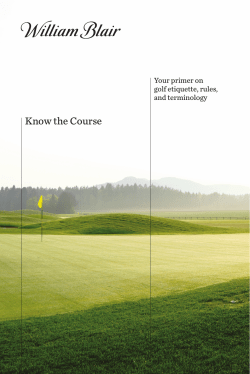 Know the Course: Your primer on golf etiquette, rules
