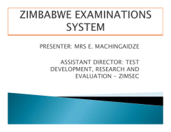 PRESENTER: MRS E. MACHINGAIDZE ASSISTANT DIRECTOR