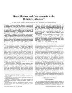 Tissue Floaters and Contaminants in the Histology Laboratory