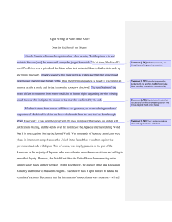 Right, Wrong, or None of the Above Does the End Justify the Means