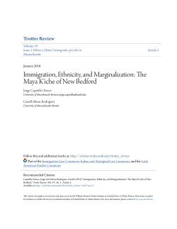 Immigration, Ethnicity, and Marginalization: The Maya K&acirc;&bull;Žiche of