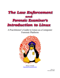 A Practitioner`s Guide To Linux As A Computer Forensic