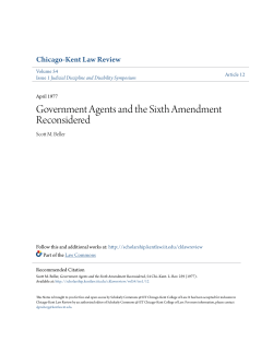 Government Agents and the Sixth Amendment Reconsidered