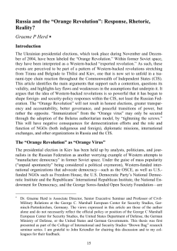 Russia and the &ldquo;Orange Revolution&rdquo;: Response, Rhetoric, Reality?