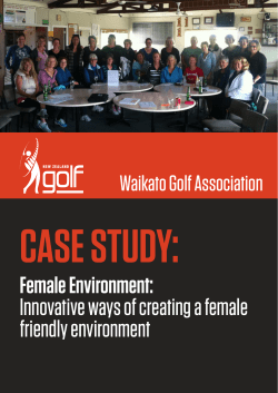 Innovative ways of creating a female friendly environment