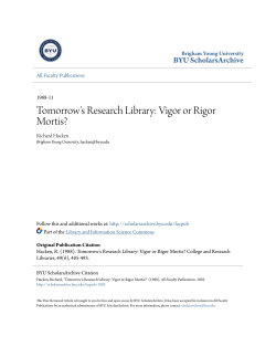 Tomorrow`s Research Library: Vigor or Rigor Mortis?