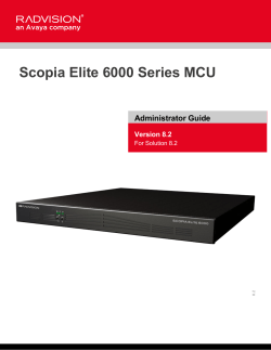 Administrator Guide for Scopia Elite 6000 Series