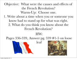 Objective: What were the causes and effects of the French Revolution?