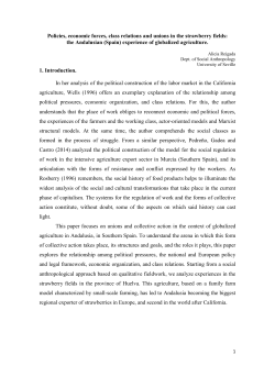 Policies, economic forces, class relations and unions in the