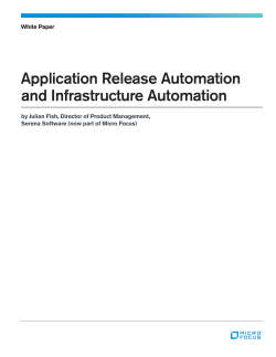 Application Release Automation and Infrastructure