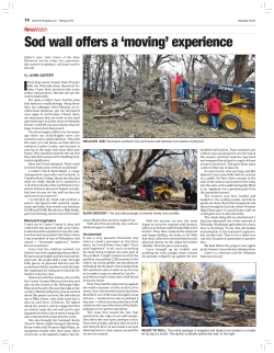 Sod wall offers a `moving` experience