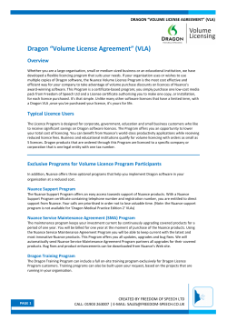 Dragon &ldquo;Volume License Agreement&rdquo; (VLA)
