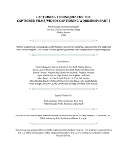 captioning techniques for the captioned films/videos captioning