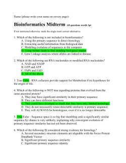 Bioinformatics Midterm All questions worth 1pt
