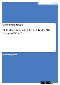 Biblical Symbolism in John Steinbeck s "The Grapes of Wrath