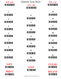 Quantity Scan Sheet 1/4 (.25) 1/2 (.50) 3/4 (.75) SAVE CLEAR