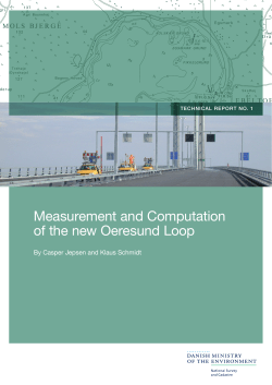 Measurement and Computation of the new Oeresund Loop