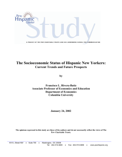 The Socioeconomic Status of Hispanic New Yorkers
