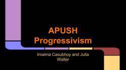 APUSH Progressivism - Community High School District 155