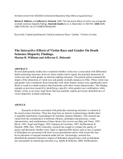 The Interactive Effects of Victim Race and Gender On