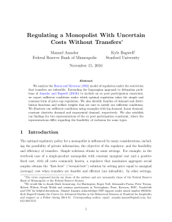 Regulating a Monopolist With Uncertain Costs Without Transfers