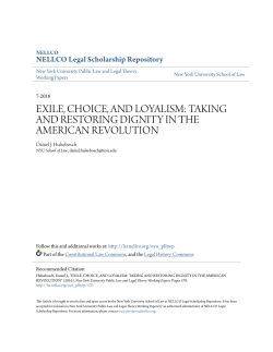 exile, choice, and loyalism: taking and restoring dignity in the