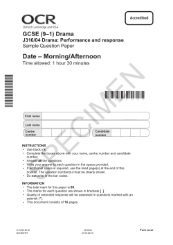 Unit J316/04 - Drama: performance and response