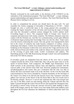The Great Silk Road&rdquo; - a route: dialogue, mutual understanding and
