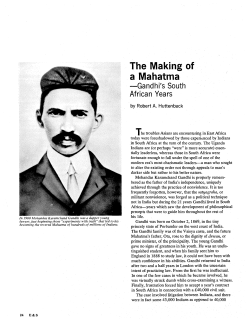 The Making of Mahatma&mdash;Gandhi`s South African Years