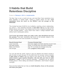 3 Habits that Build Relentless Discipline