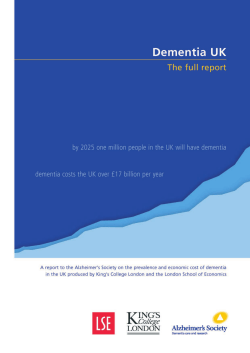Dementia UK Report - Alzheimer`s Society