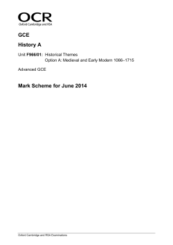 Unit F966/01 - Historical themes - Option A - Medieval and