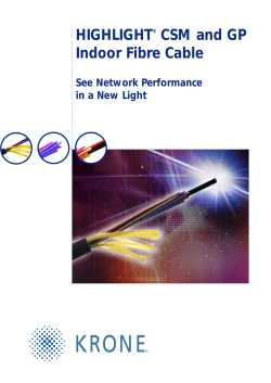 HIGHLIGHT Fibre Cable
