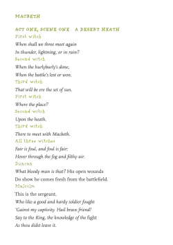 MACBETH ACT ONE, SCENE ONE A DESERT